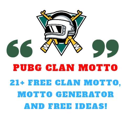 21 Best Pubg Clan Motto Ideas Free Generator Quotes